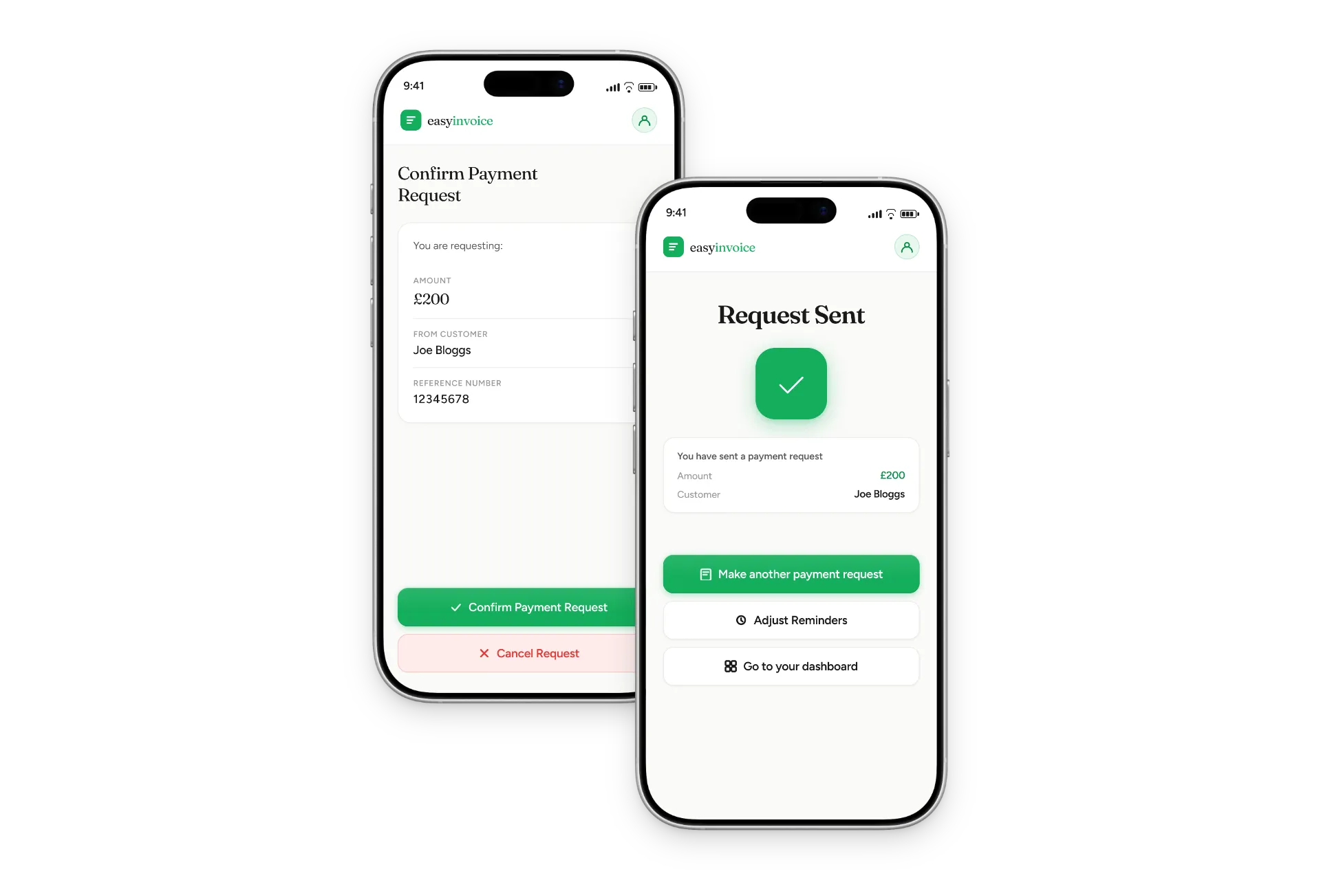 Two Easy Invoice screens: confirming a £200 payment request to Joe Bloggs, then the Request Sent confirmation.